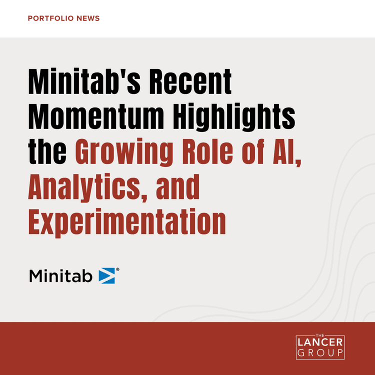 Minitab's Recent Momentum Highlights the Growing Role of AI, Analytics, and Experimentation